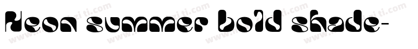 Neon summer bold shade字体转换
